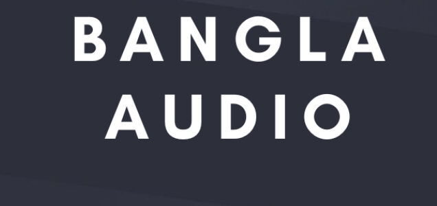 Bangla Audio